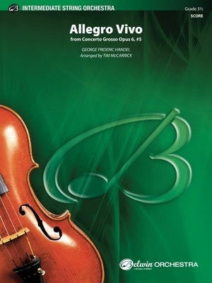 ALLEGRO VIVO FROM CONCERTO GROSSO OP 6 NO 5 SO3.5 SC/PTS