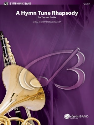 A HYMN TUNE RHAPSODY FOR YOU AND FOR ME CB4 SC/PTS