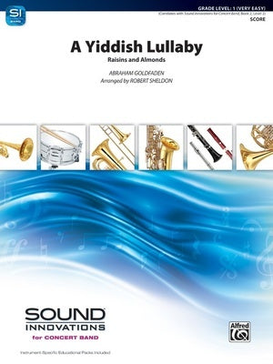 A YIDDISH LULLABY (RAISINS ALMONDS) CONCERT BAND CB1 SC/PTS