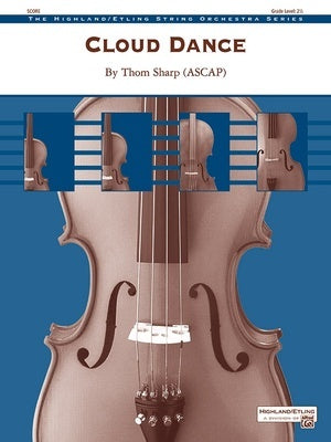 CLOUD DANCE FOR STRING ORCHESTRA SO2.5 SC/PTS
