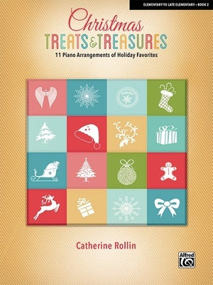 CHRISTMAS TREATS & TREASURES BK 2 11 PIANO ARRANGEMENTS
