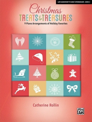 CHRISTMAS TREATS & TREASURES BK 3 9 PIANO ARRANGEMENTS