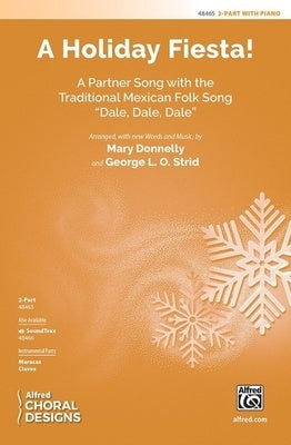A HOLIDAY FIESTA! 2 PART