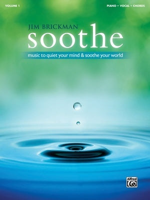 BRICKMAN - SOOTHE MUSIC TO QUIET YOUR MIND PIANO SOLO