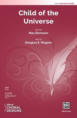 CHILD OF THE UNIVERSE SATB/PIANO