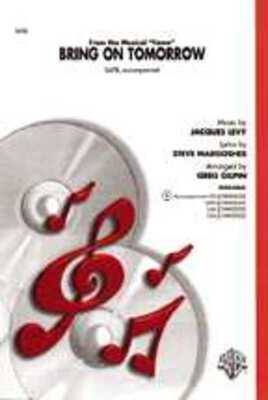 BRING ON TOMORROW SATB ARR GILPIN