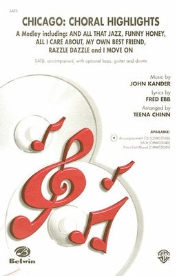 CHICAGO CHORAL HIGHLIGHTS (A MEDLEY) SATB/PIANO