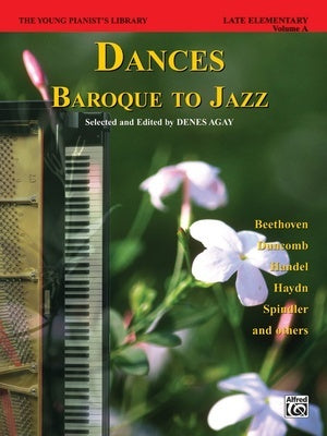 DANCES - BAROQUE TO JAZZ BK 13A YOUNG PIANISTS PIANO LIBRARY