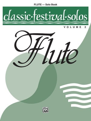 CLASSIC FESTIVAL SOLOS C FLUTE VOL 2 SOLO BOOK