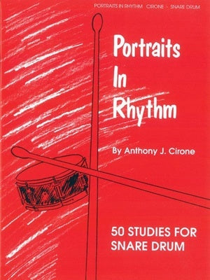 CIRONE - PORTRAITS IN RHYTHM 50 STUDIES FOR SNARE DRUM