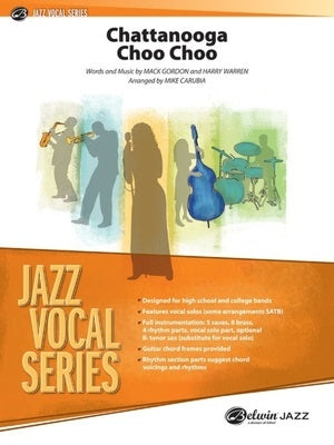 CHATTANOOGA CHOO CHOO VOCAL FEATURE JE4.5 SC/PTS