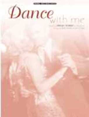 DANCE WITH ME