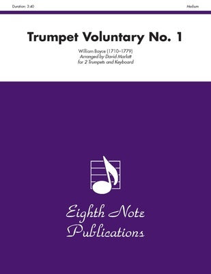 BOYCE - TRUMPET VOLUNTARY NO 1 FOR 2 TRUMPETS/PIANO