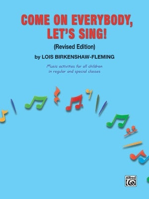 COME ON EVERYBODY LETS SING BOOK ONLY