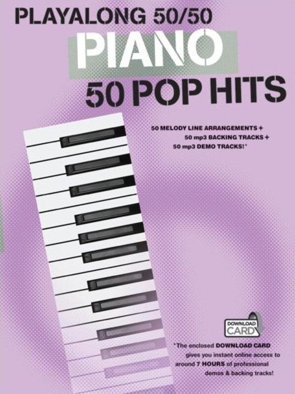 PLAYALONG 50/50 PIANO 50 POP HITS