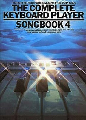 COMPLETE KEYBOARD PLAYER SONGBOOK 4