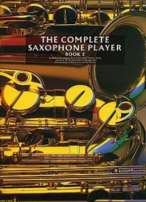 COMPLETE SAXOPHONE PLAYER BK 2