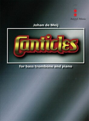 DE MEIJ - CANTICLES FOR BASS TROMBONE/PIANO