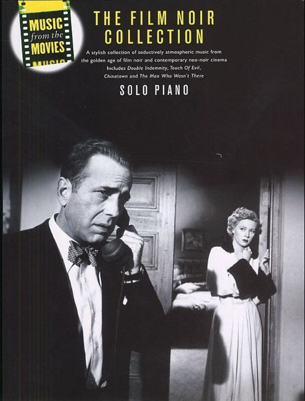 MUSIC FROM THE MOVIES FILM NOIR COLLECTION PIANO
