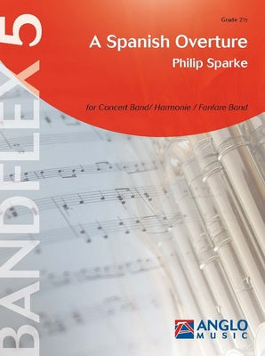 A SPANISH OVERTURE 5 PART FLEXIBLE BAND GR2.5 SC/PTS