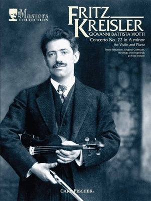 CONCERTO NO 22 A MIN ED KREISLER VLN PNO