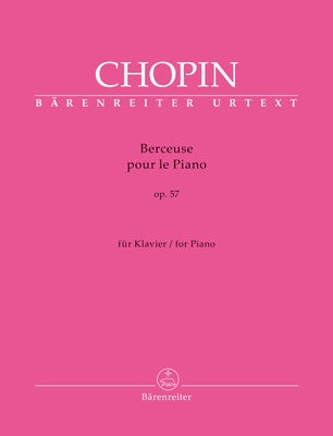 CHOPIN - BERCEUSE FOR PIANO OP 57 URTEXT
