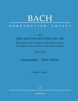ALLES MIT GOTT BWV 1127 SOP 2VLN VLA BC