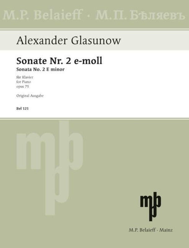 GLAZUNOV - SONATA NO 2 E MINOR OP 75 PIANO