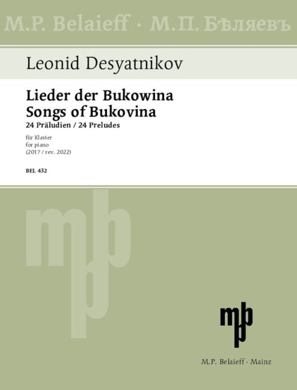 DESYATNIKOV - SONGS OF BUKOVINA 24 PRELUDES FOR PIANO