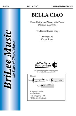 BELLA CIAO 3 PART MIXED/ PIANO/OPT A CAPPELLA