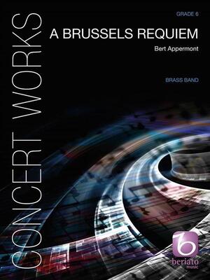 A BRUSSELS REQUIEM BRASS BAND GR6 SC/PTS