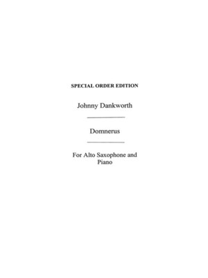 DANKWORTH DOMNERUS ALTO SAX/PIANO(ARC)