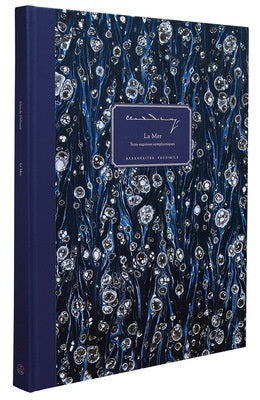 DEBUSSY - LA MER FACSIMILE HARDBACK SCORE