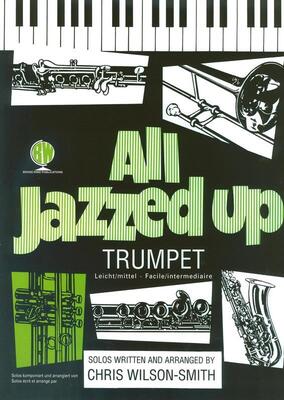 ALL JAZZED UP TRUMPET