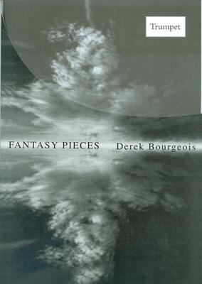 BOURGEOIS - FANTASY PIECES FOR TRUMPET