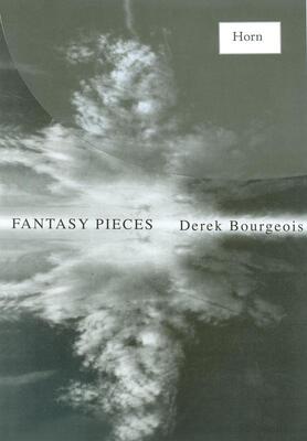 BOURGEOIS - FANTASY PIECES FOR HORN
