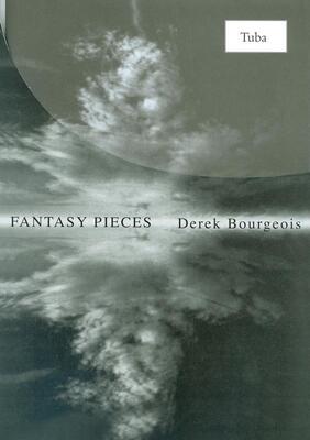 BOURGEOIS - FANTASY PIECES FOR TUBA BC
