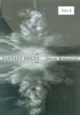 BOURGEOIS - FANTASY PIECES FOR TUBA TC
