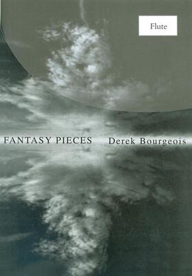 BOURGEOIS - FANTASY PIECES FOR FLUTE