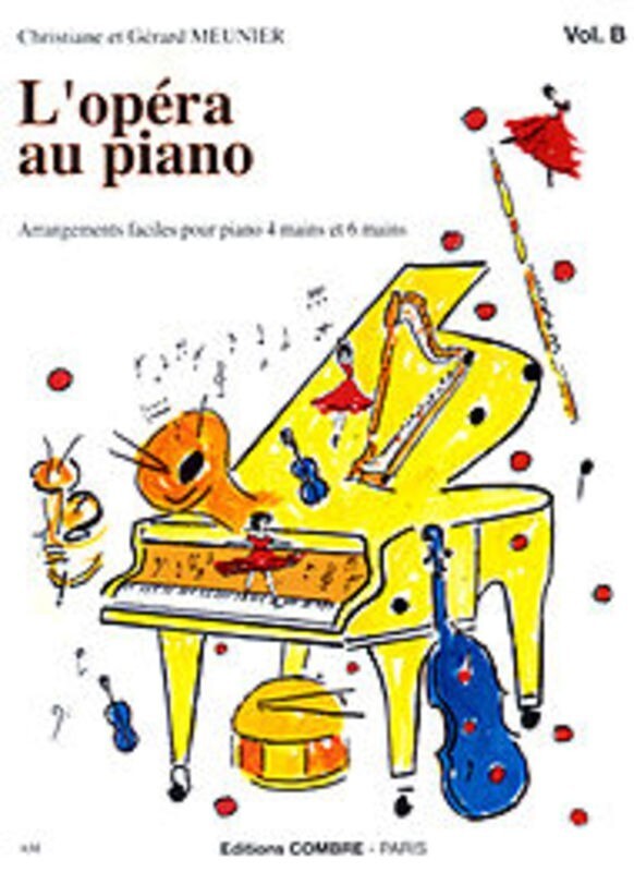 LOPERA AU PIANO VOL B
