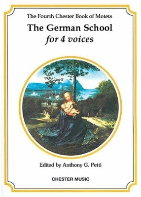 CHESTER MOTETS 04 SATB GERMAN SCHOOL