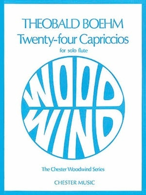 BOEHM - 24 CAPRICES FOR SOLO FLUTE ED WYE