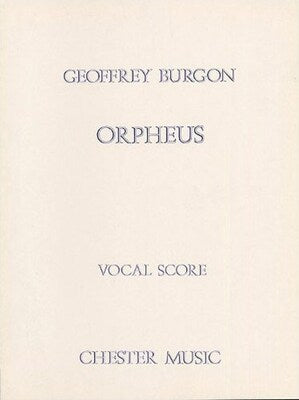BURGON ORPHEUS VOCAL SCORE