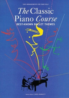 BARRATT CLASSIC PIANO COURSE BALLET THEM