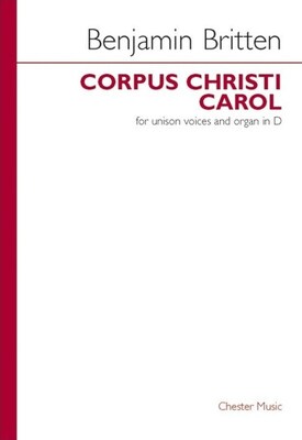 CORPUS CHRISTI CAROL UNISON VOICES