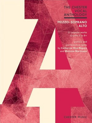 CHESTER VOCAL ANTHOLOGY MEZZO SOPRANO/ALTO