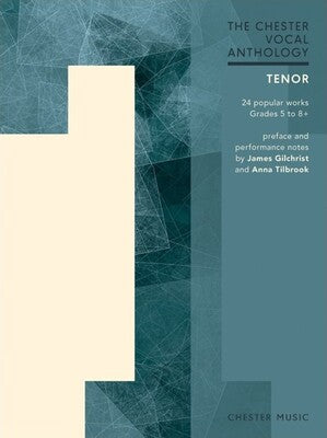 CHESTER VOCAL ANTHOLOGY TENOR