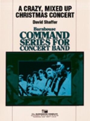 CRAZY MIXED UP CHRISTMAS CONCERT CB