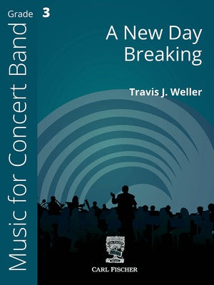 A NEW DAY BREAKING FOR CONCERT BAND CB3 SC/PTS