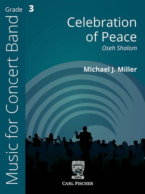 CELEBRATION OF PEACE FOR CONCERT BAND CB3 SC/PTS